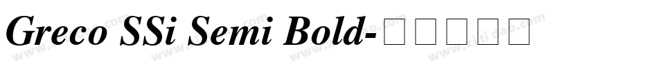 Greco SSi Semi Bold字体转换
